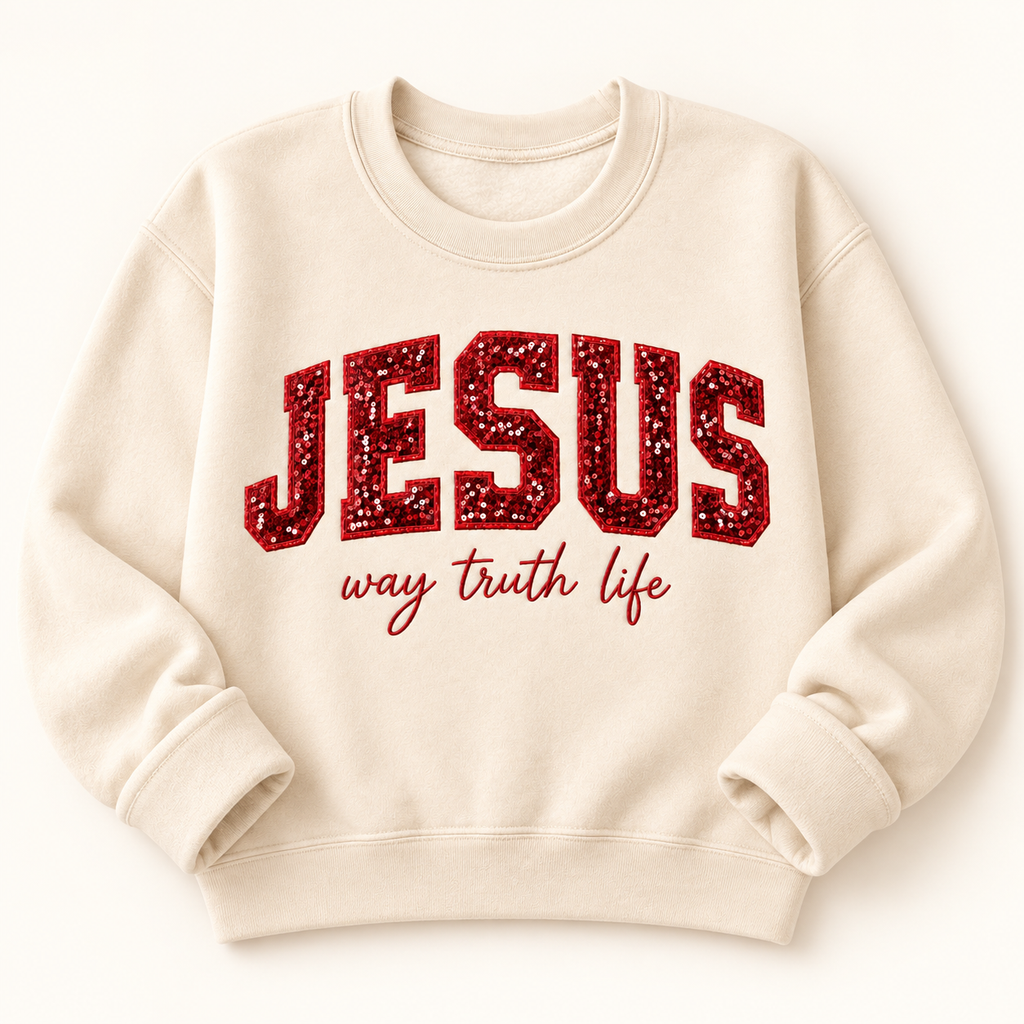 Jesus Sequin Applique Sweatshirt | Way Truth Life Faith Apparel — styled product mockup on cream background